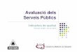 Avaluació dels serveis públics