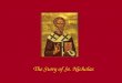 The Story of St. Nicholas (Music File)