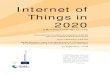 Internet of Things in 2020: Roadmap for the future