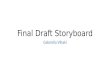 Final draft story board