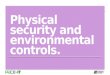PACE-IT, Security+2.7: Physical Security and Enviornmental Controls