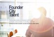 Founder City Talent - intro.  Sign Up Here: 