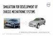 Simulation for Development of Chassis Mechatronic Systems
