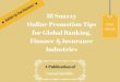 18 snazzy online promotion tips for global banking, finance & insurance industries
