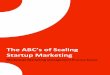 The ABC's of Scaling Startup Marketing