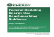 Federal Building Energy Use Benchmarking Guidance