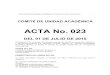 COMITÉ DE UNIDAD ACADÉMICA ACTA No. 023 DEL 01 DE 