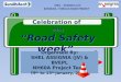Celebration of road safety week 2017