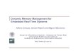 Dynamic Memory Management for Embedded Real-Time Systems