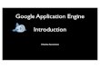 Google Application Engine Introduction