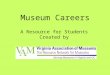 Museum Careers