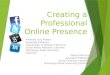 Creating a Professional Online Presence -- for the K-12 Educator
