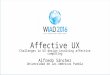 Affective UX: Challenges in UX involving affective computing