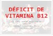 Deficit b12