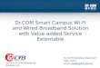 Dr.COM Campus Wi-Fi and Wired Broadband Service Presentation 201502