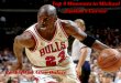 Top 4 Moments in Michael Jordan's Career