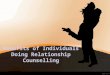Benefits of Individuals Doing Relationship Counselling