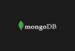 Quand utiliser MongoDB… Et quand vous en passer…