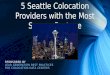 5 Seattle Colocation Providers with the Most Square Footage (SlideShare)
