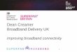 Dean Creamer, Deputy Director, Broadband Delivery UK (BDUK)