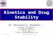 Kinetics and drug stability