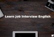 Learn English (ESL) for Job Interviews
