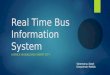 Real time bus information system