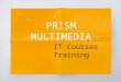 Best 2D & 3D Multimedia Training Institute in Hyderabad - Prism Multimedia
