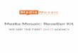 Media Mosaic - Resellers kit