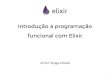 Introdução a programação funcional com Elixir v2