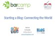 Start a blog: connecting the world