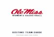 Ole Miss Women's Basketball Visiting Team Guide