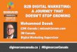 B2B Digital Marketing: A Journey That Doesn't Stop Growing - Mohammed Daouk, 3M Canada