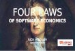 Four Laws of Software Economics