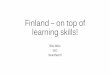 Finland – on top of learning skills!