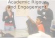 Academic Rigour and Engagement In The Chinese Classroom