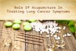 Role of acupuncture in treating lung cancer symptoms