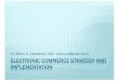 Electronic commerce strategy and implementation
