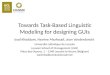 Towards Task-Based Linguistic Modeling for designing GUIs