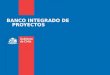 Banco Integrado de Proyectos (BIP) / Gobierno de Chile