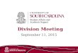Sept. 11, 2015 division meeting featuring Dr. Dennis Pruitt