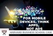 For mobile devices, think apps,not ads by shubham chaudhary