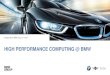 Computer Aided Engineering at BMW, Powered by High Performance Computing 2nd