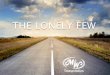 The Lonely Few