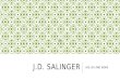 J.D. Salinger: His Life&Work