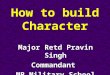 How to build character