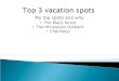 Alex levesque top 3 vacation spots