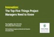 Innovation: The Top Five Things Project Managers Need to Know