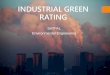 Industrial green rating