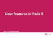 New features of rails 5